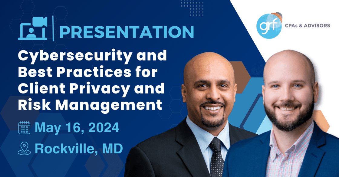 Cybersecurity and Best Practices for Client Privacy and Risk Management