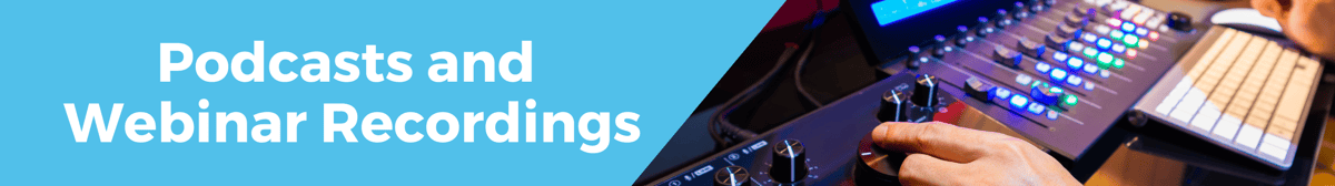 Podcast Webinars